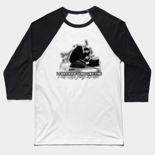 Alan Wake 'I can't keep going like this....' - black version Baseball T-Shirt